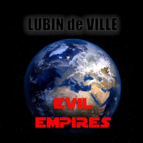 Evil Empires | Boomplay Music