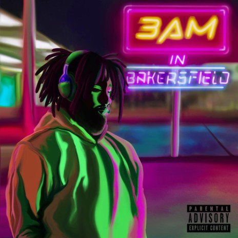 3am In Bakersfield | Boomplay Music