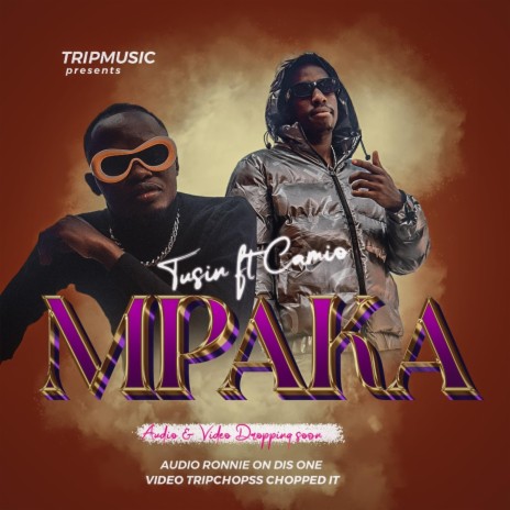 MPAKA ft. CAMIO | Boomplay Music