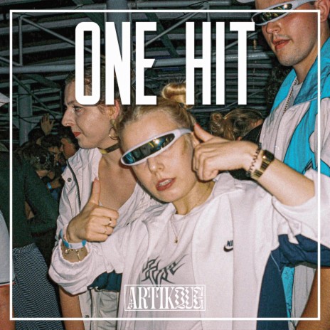 One Hit | Boomplay Music