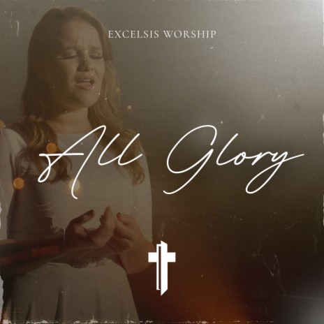 All Glory | Boomplay Music