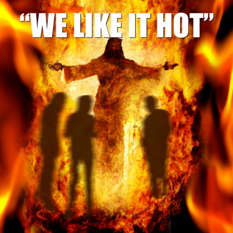 We Like It Hot (Christian Version) ft. Shantel Norman