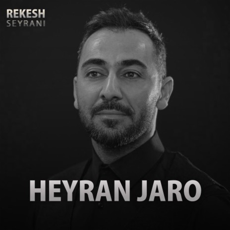 Heyran Jaro موال حيران جارو | Boomplay Music