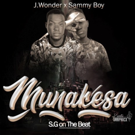 Munakesa ft. J Wonder