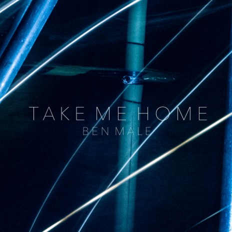 Take Me Home | Boomplay Music