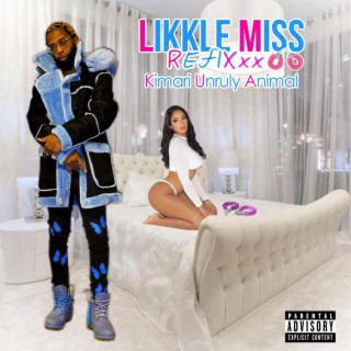 Likkle Miss (Refixxx) lyrics | Boomplay Music