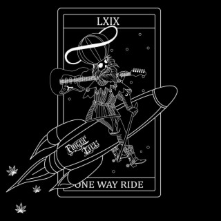 One Way Ride