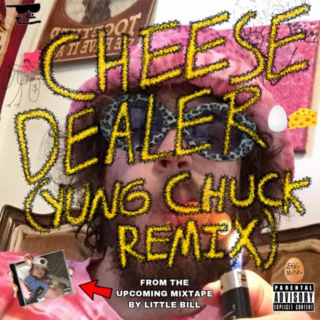 Cheese Dealer (feat. Yung Chuck) (Remix)