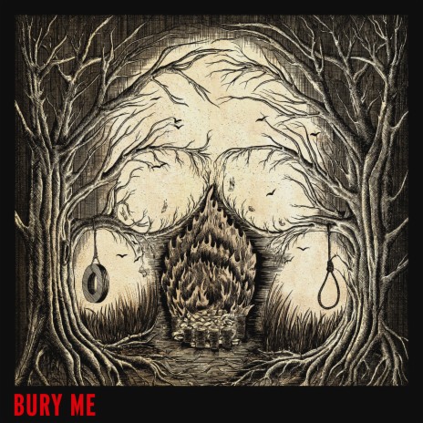 Bury Me | Boomplay Music