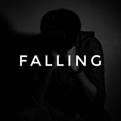 Falling | Boomplay Music