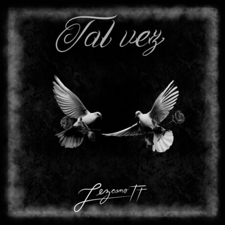 Tal Vez | Boomplay Music