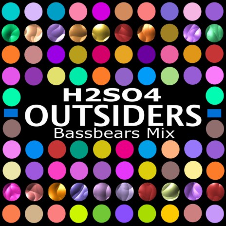 Outsiders ft. BassBears | Boomplay Music