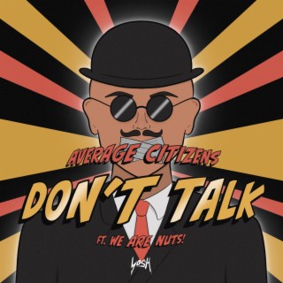 Don't Talk