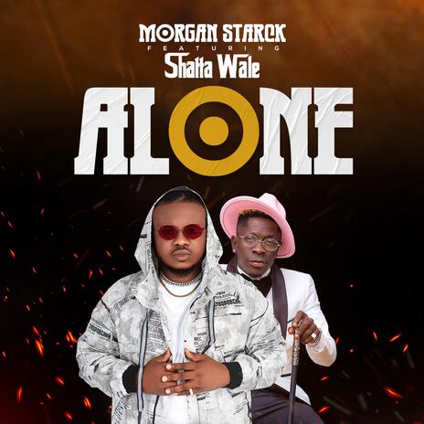 Alone ft. Shatta Wale | Boomplay Music