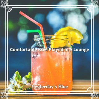Comfortable Bgm Played in a Lounge