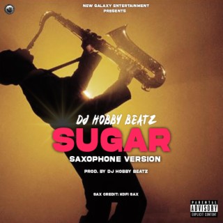 Sugar (Saxophone Version)