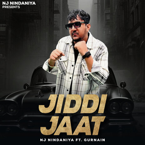 Jiddi Jaat ft. Gurnain | Boomplay Music