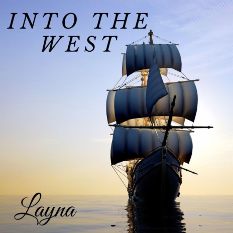 Into the West | Boomplay Music