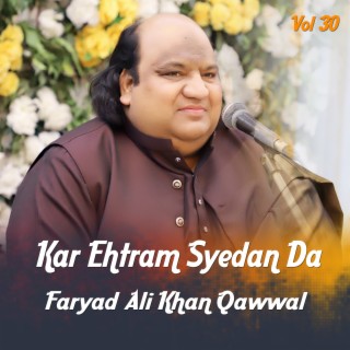 Kar Ehtram Syedan Da Vol 30