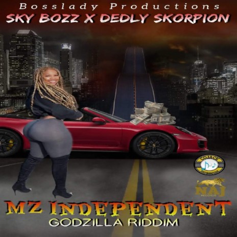 MZ Independent ft. Dedly Skorpion | Boomplay Music