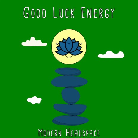 Good Luck Energy | Boomplay Music