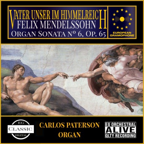 Organ Sonata no 6, Op. 65 (1845) MWV 61: III Variation ft. Carlos Paterson | Boomplay Music