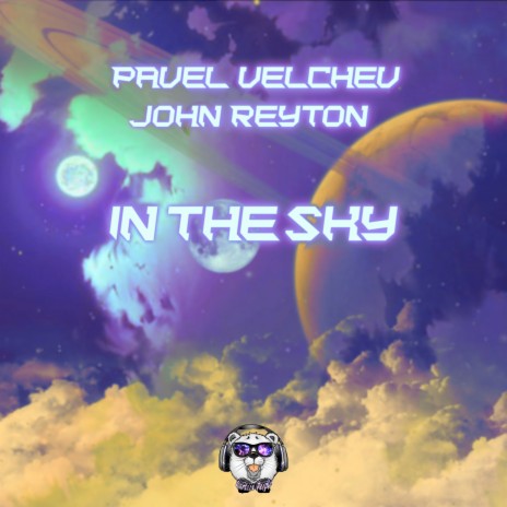 In the Sky ft. John Reyton | Boomplay Music