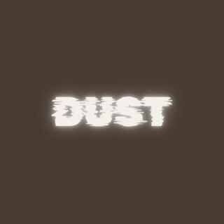 DUST (Chazroot Mix)