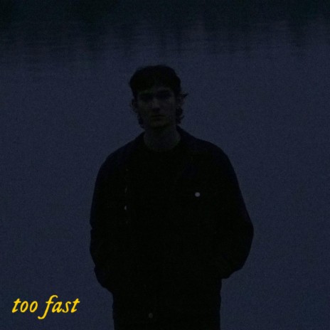too fast | Boomplay Music