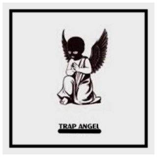 Trap Angel