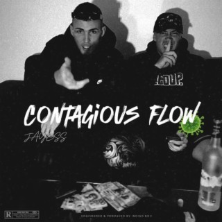 Contagious flow