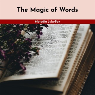 The Magic of Words