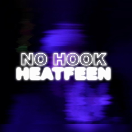 No Hook (Freestyle) | Boomplay Music