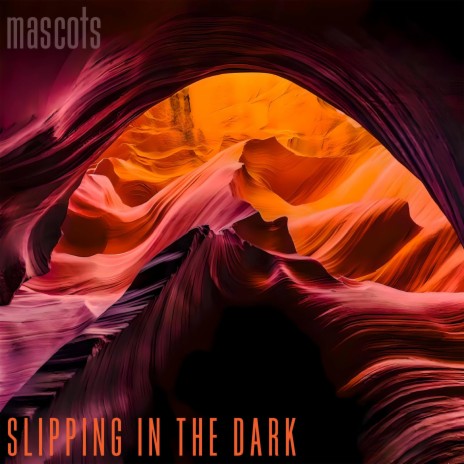 Slipping In The Dark | Boomplay Music