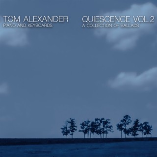 Quiescence Vol. 2: A Collection of Ballads