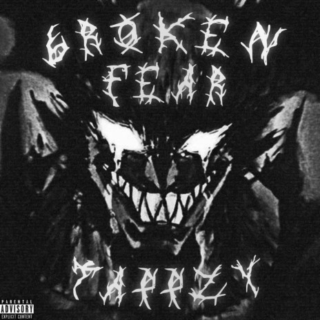 Broken Fear | Boomplay Music