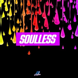 Soulless