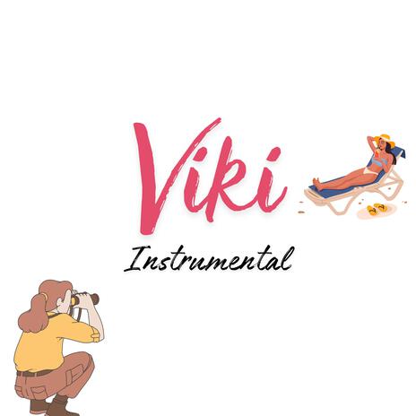 Viki (Instrumental Version) | Boomplay Music