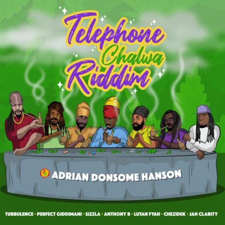 Bun Ganja 24/7 ft. Adrian Donsome Hanson | Boomplay Music