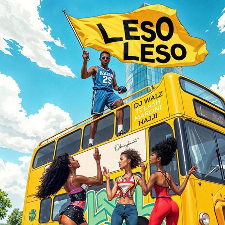 Leso Leso ft. Ti'lash Maroni & Dj Walz | Boomplay Music