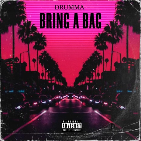 Bring A Bag | Boomplay Music