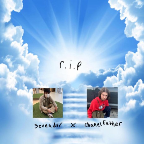r.i.p (feat. chanelfather)