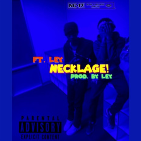 Necklage! ft. Ley