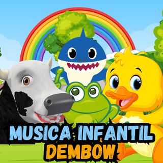 Musica Infantil(Dembow)