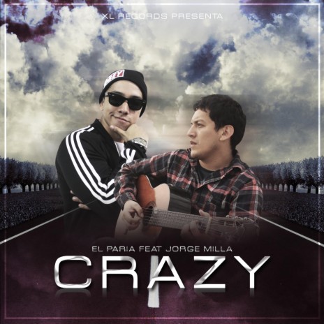 Crazy (feat. Jorge Milla) | Boomplay Music