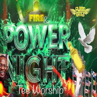 Flood Gates (Fire & Power Night)