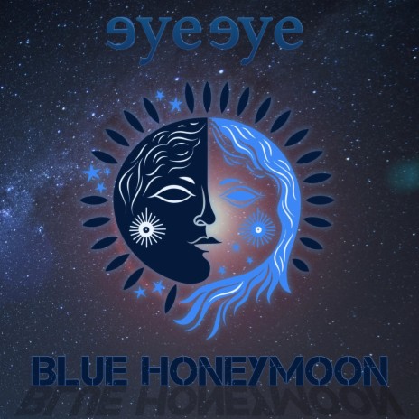 Blue Honeymoon | Boomplay Music