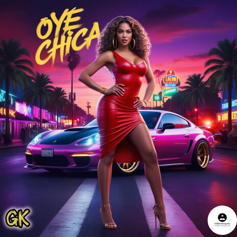 Oye chica | Boomplay Music