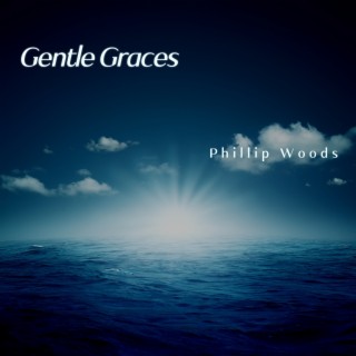 Gentle Graces: Touches of Tranquility