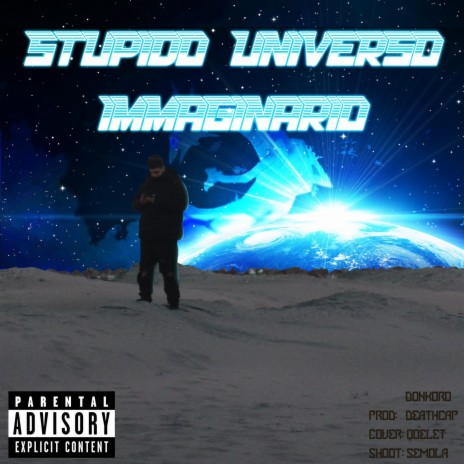 Stupido Universo Immaginario | Boomplay Music